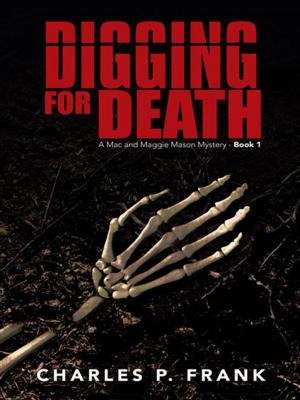 Cover of the book Digging for Death by James A. Harrell Jr.