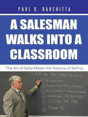Cover of the book A Salesman Walks into a Classroom by Scott R. Stahlecker