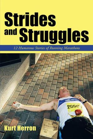 Cover of the book Strides and Struggles by Danny Singh