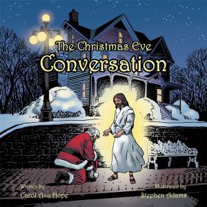 Cover of the book The Christmas Eve Conversation by Christopher Duane Duane