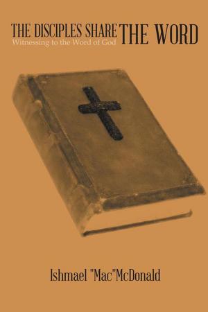 Cover of the book The Disciples Share the Word by Ella M. Coney