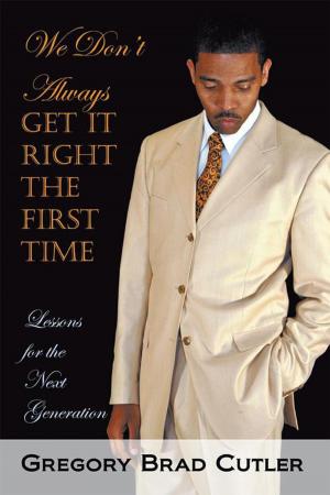 Cover of the book We Don't Always Get It Right the First Time by 
