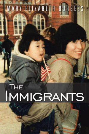 Cover of the book The Immigrants by Mahin Ghavamian