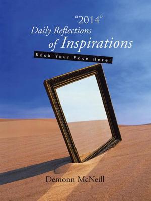 Cover of the book “2014” Daily Reflections of Inspirations by Dayton Foster