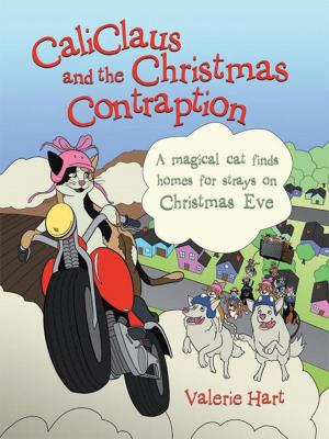 Cover of the book Caliclaus and the Christmas Contraption by Meagan Wigley