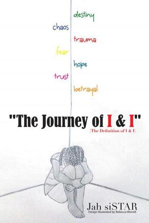Cover of the book "The Journey of I & I" by Tara Eghdam