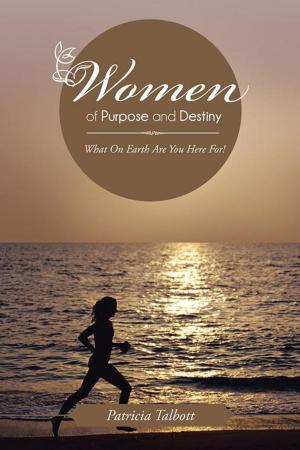 Cover of the book Women of Purpose and Destiny by R. Michael Brown
