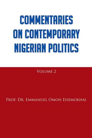 Cover of the book Commentaries on Contemporary Nigerian Politics by Folorunsho Joseph