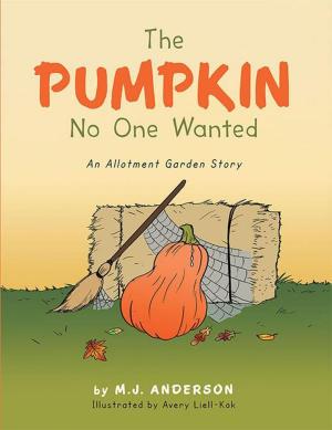 Cover of the book The Pumpkin No One Wanted by Reginald A Keeley-Osgood