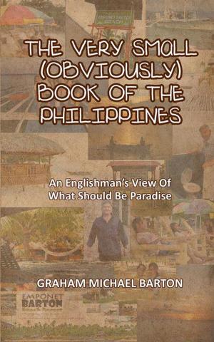 Book cover of The Very Small (Obviously) Book of the Philippines