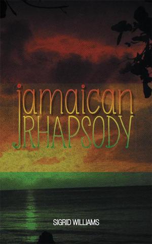 Cover of the book Jamaican Rhapsody by Tony Saunders