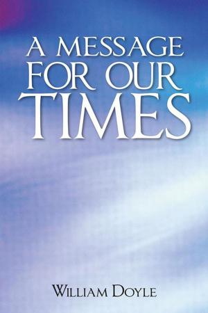 Cover of the book A Message for Our Times by Shirley Haydock