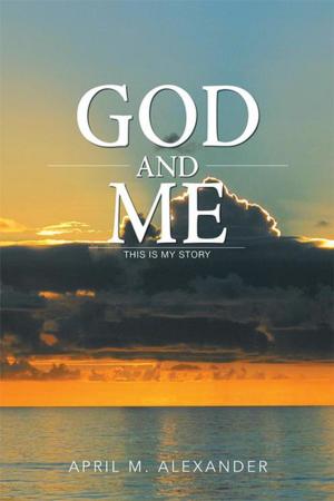 Cover of the book God and Me by Ania Funny