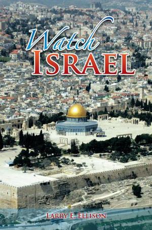 Cover of the book Watch Israel by John Morrison