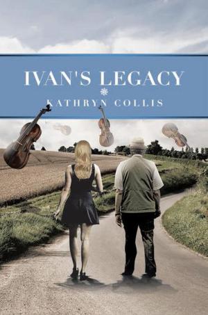 Cover of the book Ivan's Legacy by Paula White