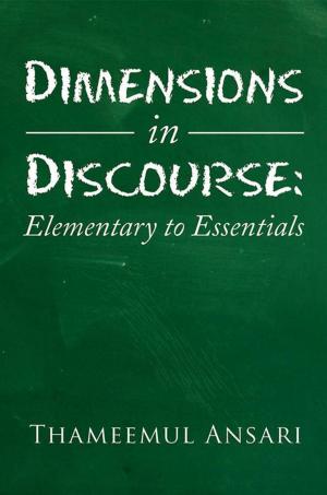Cover of the book Dimensions in Discourse: Elementary to Essentials by K.J. Stewart