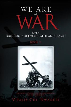 Cover of the book We Are at War Book 9 by Tim Truby