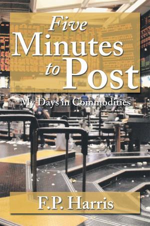Cover of the book Five Minutes to Post by Alberta Davies