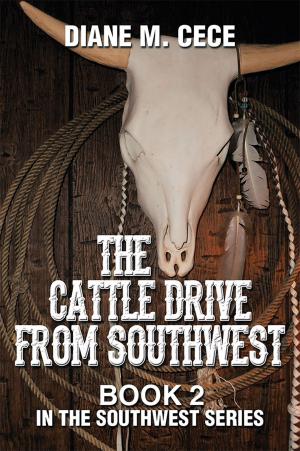Cover of the book The Cattle Drive from Southwest by Ray Johnson