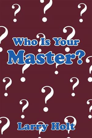 Cover of the book Who Is Your Master? by Kassi Ydris