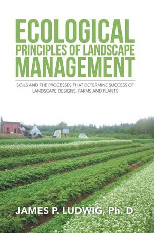Cover of the book Ecological Principles of Landscape Management by Justin Jones