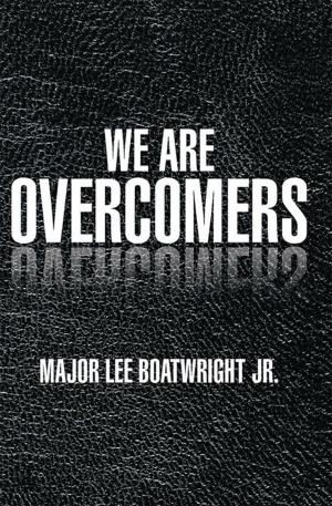 Cover of the book We Are Overcomers by Lashawn Myers