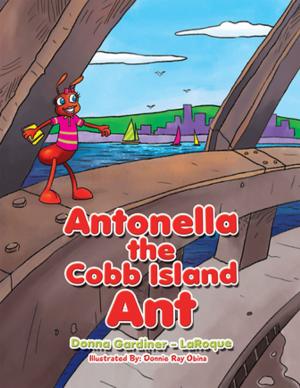Cover of the book Antonella the Cobb Island Ant by Anti Christ