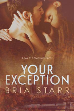 Cover of the book Your Exception by Melissa Collins