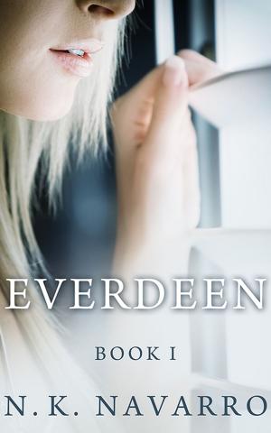 Cover of the book Everdeen- Book 1 by Cora Zane