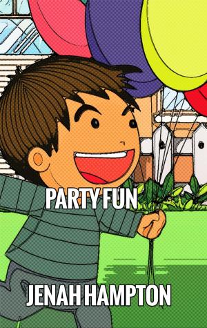 Cover of Party Fun (Illustrated Children's Book Ages 2-5)