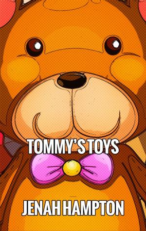 Cover of Tommy's Toys (Illustrated Children's Book Ages 2-5)