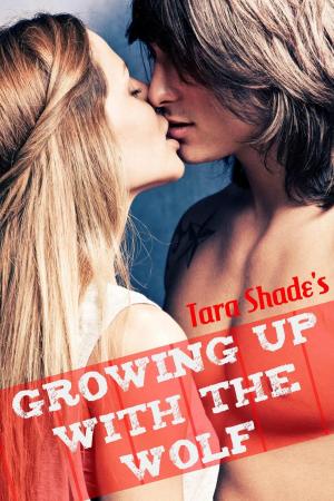 bigCover of the book Growing Up with the Wolf (Paranormal Alpha Male BBW Erotic Romance) by 