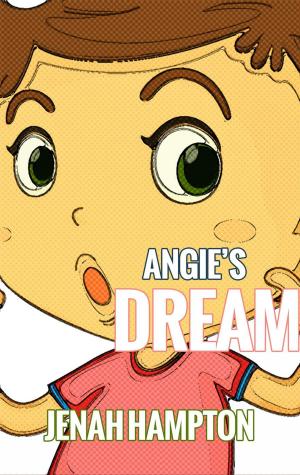 Cover of Angie's Dream (Illustrated Children's Book Ages 2-5)