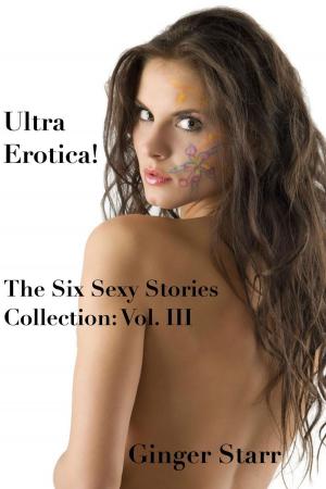 Cover of the book Ultra Erotica! by Xavier Mantrol