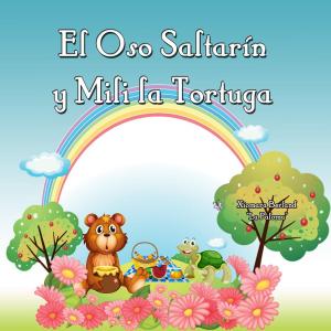 Cover of the book El Oso Saltarin y Mili la Tortuga by Roy Smith