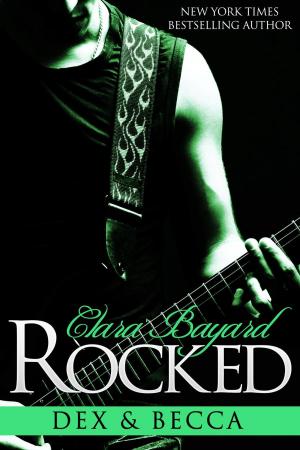 bigCover of the book Rocked: Dex and Becca by 