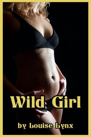 bigCover of the book Wild Girl (M/F Erotica) by 
