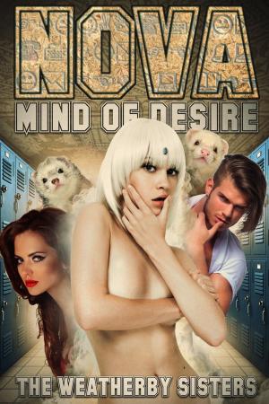 Cover of the book Nova - Mind of Desire: Part 1 - The Abduction by C.I. Black