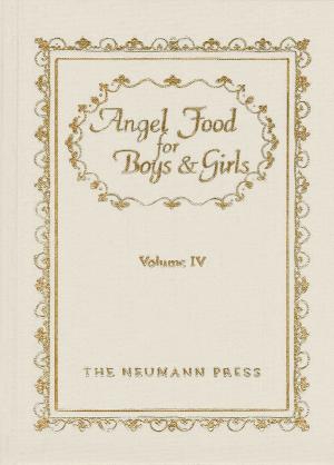 Cover of the book Angel Food For Boys & Girls by Edith M. McLaughlin, Adrian T. Curtis