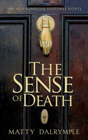 Cover of the book The Sense of Death by Mike Duron