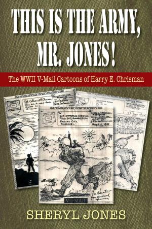 Cover of the book This is the Army, Mr. Jones! by Joan Diehl