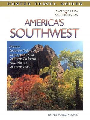Cover of the book Romantic Escapes in America's Southwest by Lane, Joanne