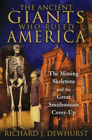 Cover of the book The Ancient Giants Who Ruled America by Lynda Forman