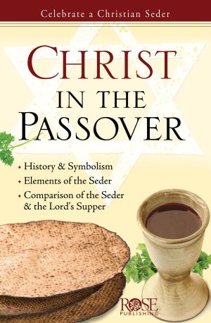 Cover of the book Christ in the Passover by Dr. Timothy Paul Jones