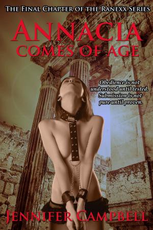 Cover of the book Annacia Comes of Age by J. Hamilton-Scott