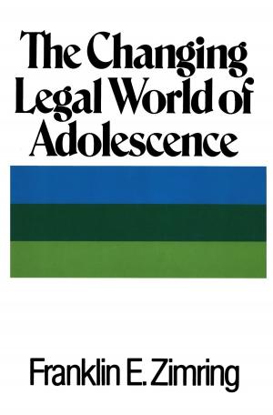 Cover of The Changing Legal World of Adolescence