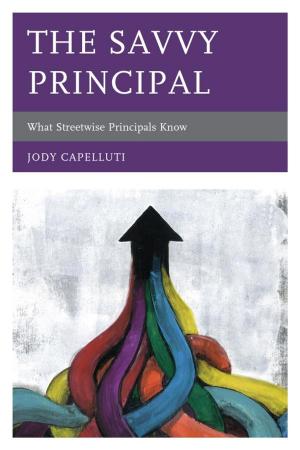 Cover of the book The Savvy Principal by Alyssa R. Gonzalez-DeHass, Patricia P. Willems
