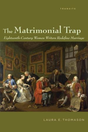 Cover of the book The Matrimonial Trap by Aránzazu Ascunce Arenas