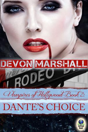 Cover of the book Dante's Choice by Gladys Hansen, Richard Hansen, Dr. William Blaisdell