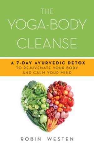 Cover of the book The Yoga-Body Cleanse by Lainie Speiser